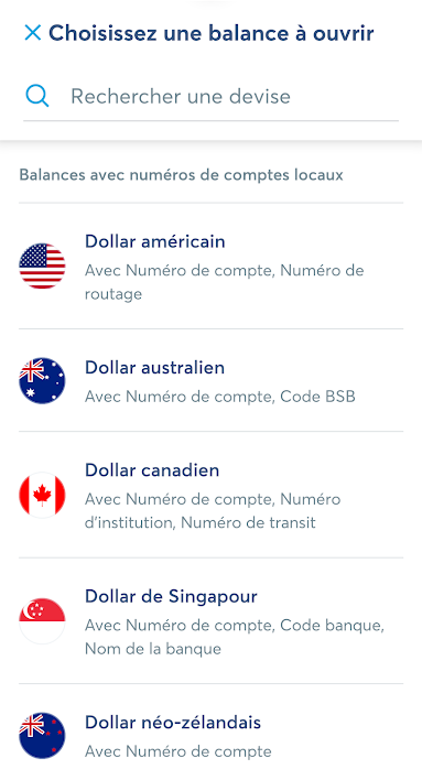 Ouvrir compte local Wise Ouvrir un compte local Wise dans l'application : liste des devises disponibles