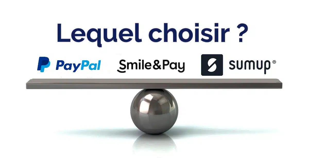 PayPal vs Smile and Pay vs SumUp